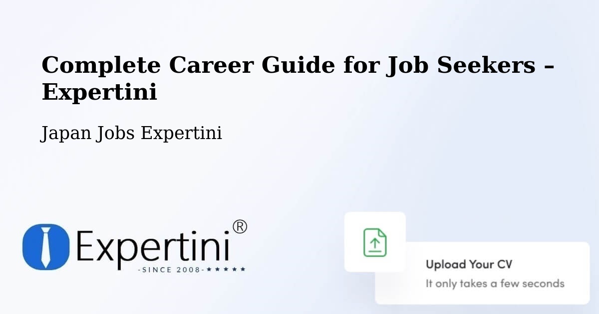 Career Guide for Job Seekers – Ichihara Shi - Ichihara Shi, Japan Jobs Expertini
