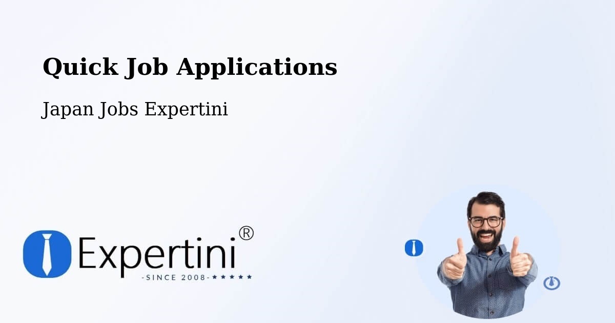 Quick Apply Feature – Ichihara Shi - Japan Jobs Expertini